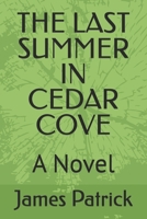 THE LAST SUMMER IN CEDAR COVE: A Novel B0H5WNMGFD Book Cover