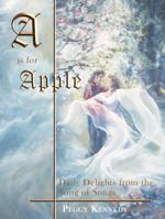 A Is for Apple: Daily Delights From the Song of Songs 1554524040 Book Cover