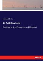 St. Fridolins Land (German Edition) 3743658704 Book Cover