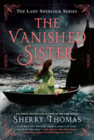 The Vanished Sister (The Lady Sherlock Series) 0593640470 Book Cover