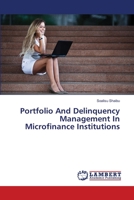 Portfolio And Delinquency Management In Microfinance Institutions 3659489581 Book Cover