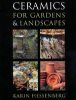 Ceramics for Gardens and Landscapes 0713647043 Book Cover