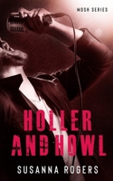 Holler and Howl 0648492079 Book Cover