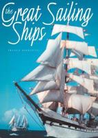 The Great Sailing Ships 1586632310 Book Cover