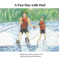 A Fun Day with Dad 1965134602 Book Cover