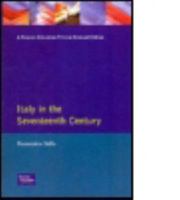 Italy in the Seventeenth Century (Longman History of Italy Series) 0582035953 Book Cover