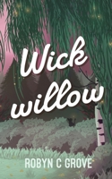 Wickwillow (Everwoods) 1068806311 Book Cover