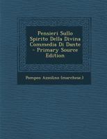 Pensieri Sullo Spirito Della Divina Commedia Di Dante 1022412280 Book Cover