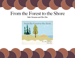 From the Forest to the Shore 1607856964 Book Cover