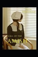 Call of the Amish: An anthology of Amish Romance 1094896241 Book Cover