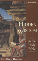 The Hidden Wisdom in the Holy Bible Volume II 083560005X Book Cover