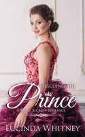 Rescuing The Prince 1944137351 Book Cover