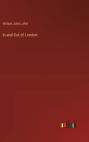 In and Out of London 3368654160 Book Cover