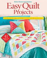 Easy Quilt Projects: Favorites from the Editors of American Patchwork & Quilting
