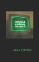 Desmond reclaims his spirit B0GSW9VPW4 Book Cover