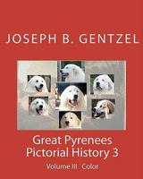 Great Pyrenees Pictorial History 3 1441439129 Book Cover