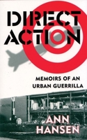Direct Action: Memoirs of an Urban Guerrilla 1896357407 Book Cover