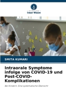 Intraorale Symptome infolge von COVID-19 und Post-COVID-Komplikationen (German Edition) 6630348893 Book Cover