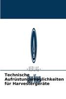 Technische Aufr�stungsm�glichkeiten f�r Harvesterger�te 6204085719 Book Cover