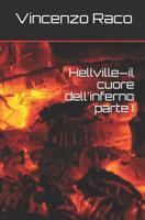 Hellville - il cuore dell'inferno parte I 1070249475 Book Cover