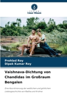 Vaishnava-Dichtung von Chandidas im Großraum Bengalen (German Edition) 6208497043 Book Cover