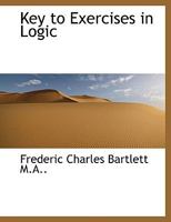 Key to Exercises in Logic 1463734417 Book Cover