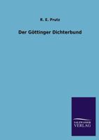 Der Gottinger Dichterbund 3846022535 Book Cover