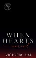 When Hearts Unravel B0FT1FX6C9 Book Cover