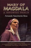 Mary of Magdala: A Gnostic Fable 1882670523 Book Cover