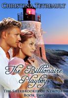 The Billionaire Playboy 0988308916 Book Cover