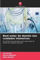 Bem-estar do doente nos cuidados intensivos (Portuguese Edition) 6208222281 Book Cover