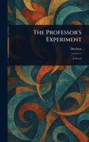 The Professor's Experiment 1023585790 Book Cover