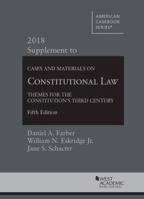 Constitutional Law Themes for the Constitution's Third Century, 1994: Supplement to Cases and Materials 0314044191 Book Cover