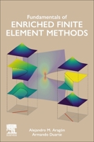 Fundamentals of Enriched Finite Element Methods 0323855156 Book Cover