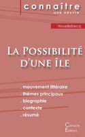 Réussir son Bac de français 2023: Analyse de La Possibilité d'une île de Michel Houellebecq 2367889309 Book Cover