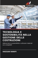 Tecnologia E Sostenibilità Nella Gestione Delle Costruzioni (Italian Edition) 6207892453 Book Cover