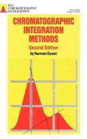 Chromatographic Integration Methods (Rsc Chromatography Monographs) 0854045104 Book Cover