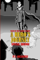 A Hero's Journey Special Edition B08KWT2ZP6 Book Cover