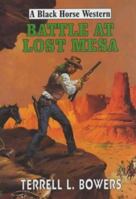 Battle at Lost Mesa 1979355282 Book Cover