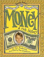 Money: A Rich History 0756930197 Book Cover