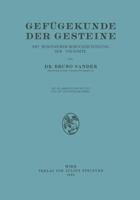 Gefugekunde Der Gesteine: Mit Besonderer Berucksichtigung Der Tektonite 3709195624 Book Cover