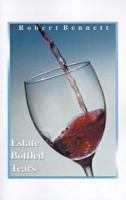 Estate Bottled Tears 1585009407 Book Cover