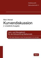 Kurvendiskussion: Lern- und Übungsbuch für die Abiturprüfung Mathematik, 2. erweiterte Ausgabe 3844803416 Book Cover