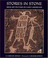 Stories in Stone: Rock Art Pictures by Early Americans 0395720923 Book Cover