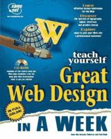 Teach Yourself Great Web Design in a Week (Teach Yourself Series) 1575212536 Book Cover