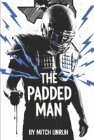 The Padded Man B0GHRGH27D Book Cover