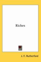 Riches B00DHUNFYS Book Cover
