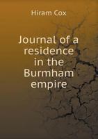 Journal of a Residence in the Burmham Empire 5518508654 Book Cover