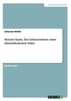 Neturei Karta. Der Antizionismus einer ultraorthodoxen Sekte 3656822603 Book Cover