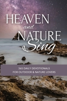 Heaven and Nature Sing 1736534920 Book Cover